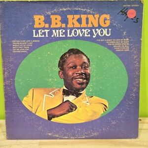 B.B. King Let Me Love You